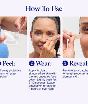 How to use Dr. Lori Self-Dissolving Microneedle Patches: Peel, Wear, and Reveal smoother skin in 3 easy